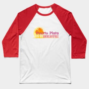 Life's a Beach: Puerto Plata, Dominican Republic Baseball T-Shirt